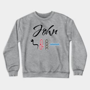 JOHN-American names in hieroglyphic letters-JOHN, name in a Pharaonic Khartouch-Hieroglyphic pharaonic names Crewneck Sweatshirt